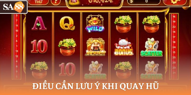 Điều cần lưu ý khi quay hũ