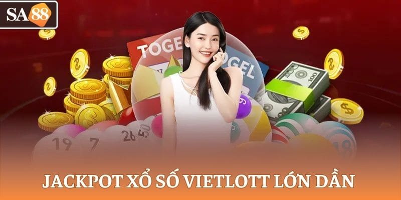 Jackpot xổ số Vietlott lớn dần theo thời gian 